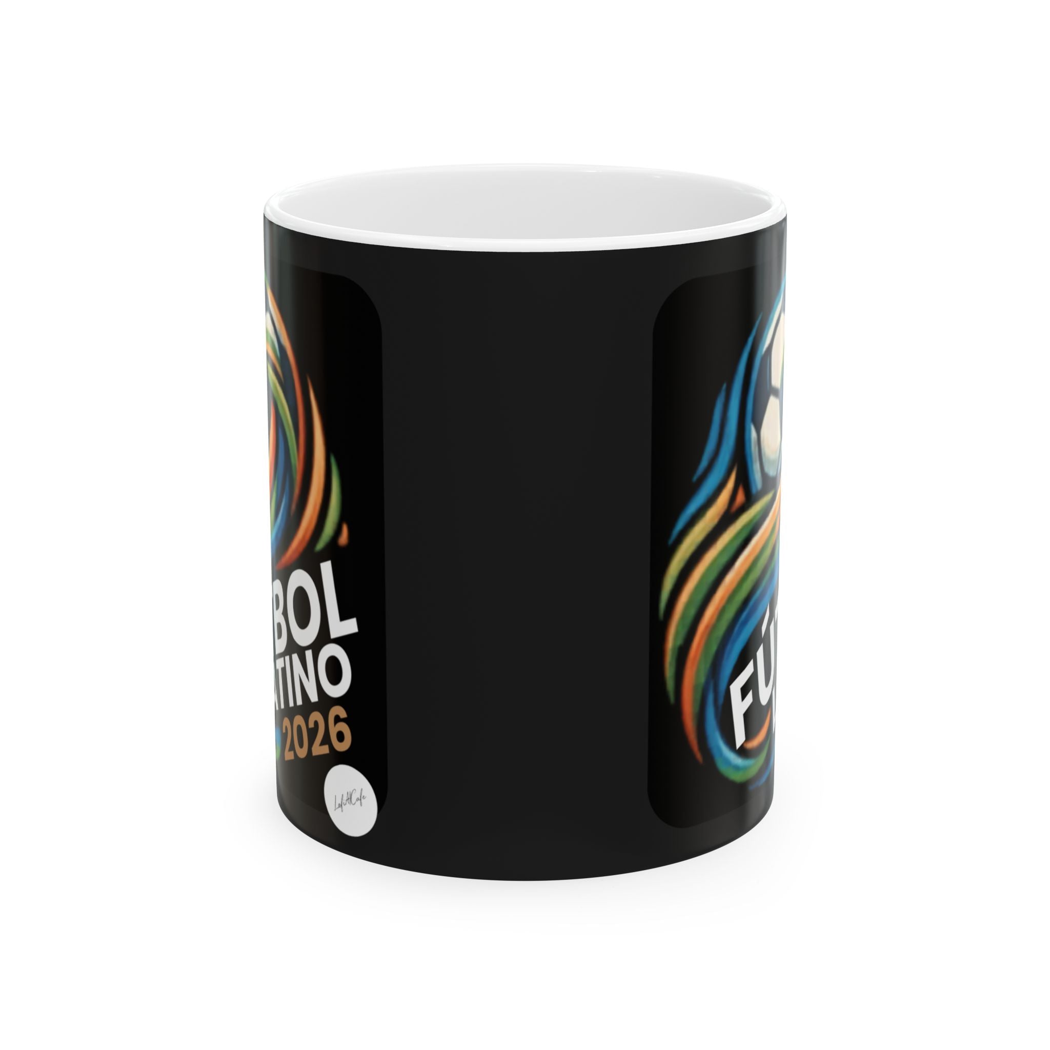Fútbol Latino 2026 Coffee Mug — Latino Soccer Fan Gift | Black Ceramic Mug 11oz 15oz | Beautiful Game Cup