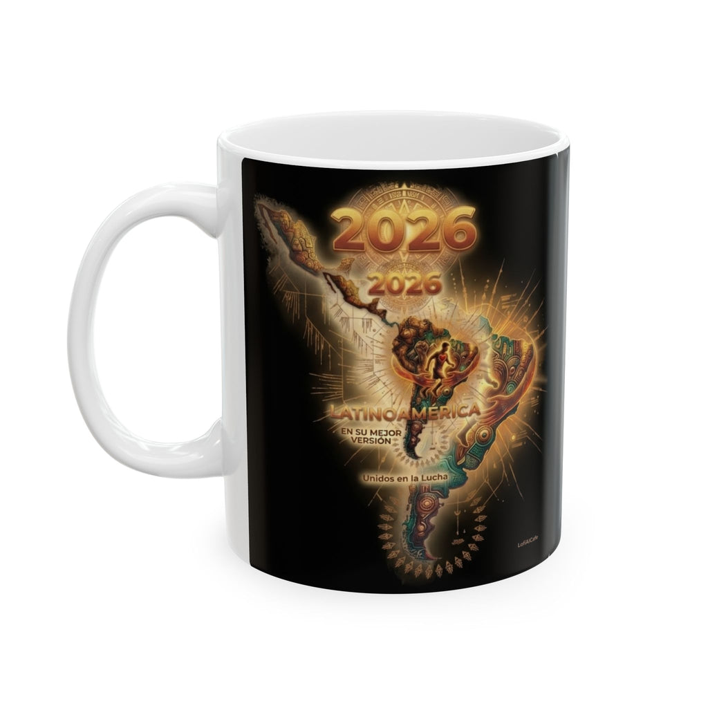 Latinoamérica 2026 Official Mug - "Our Best Version" Edition - Ceramic Coffee Mug (11oz, 15oz)