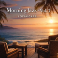 Morning Jazz – Vol. 3